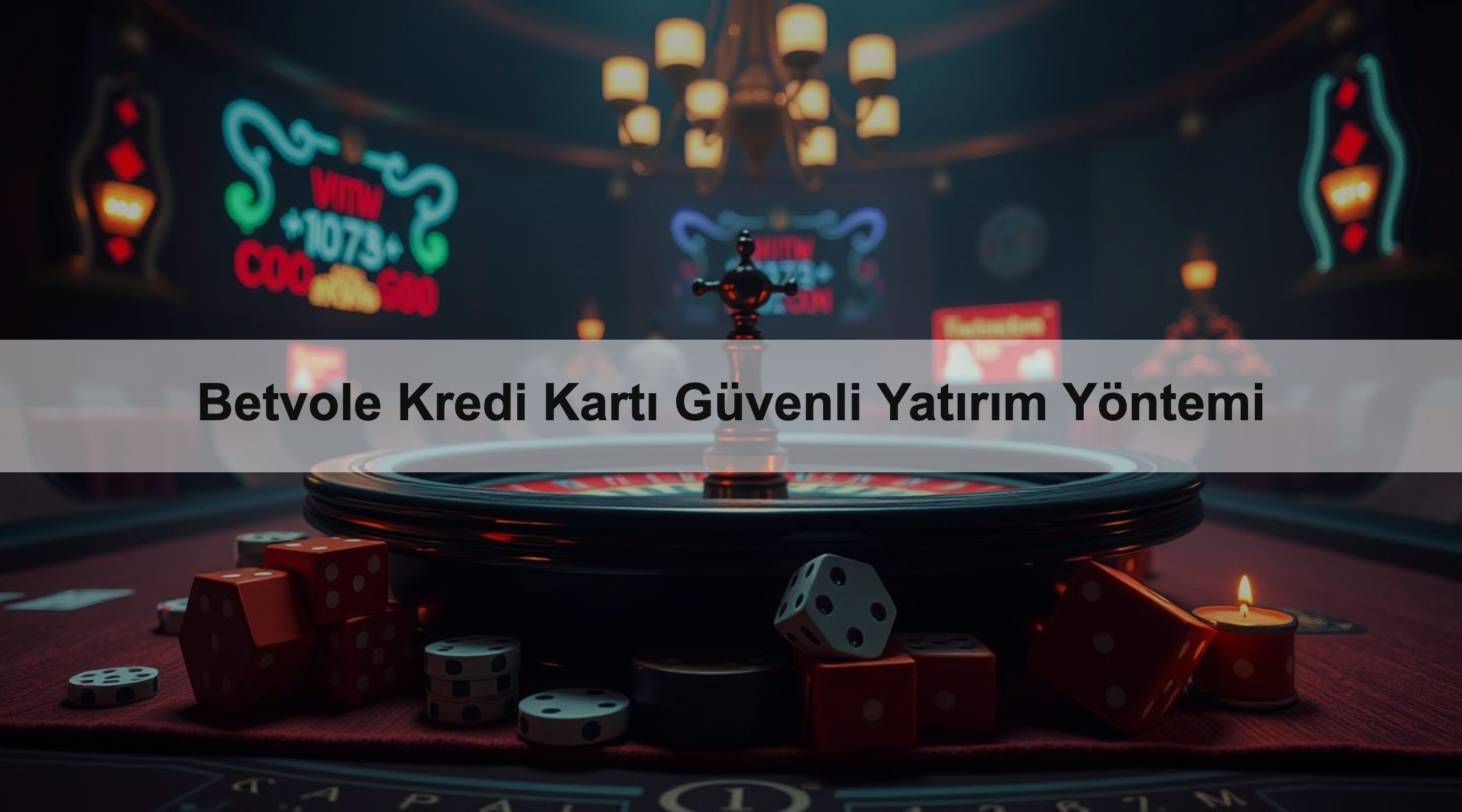 Betvole Kredi Kartı Güvenli Yatırım Yöntemi 1 Betvole Kredi Kartı Güvenli Yatırım Yöntemi