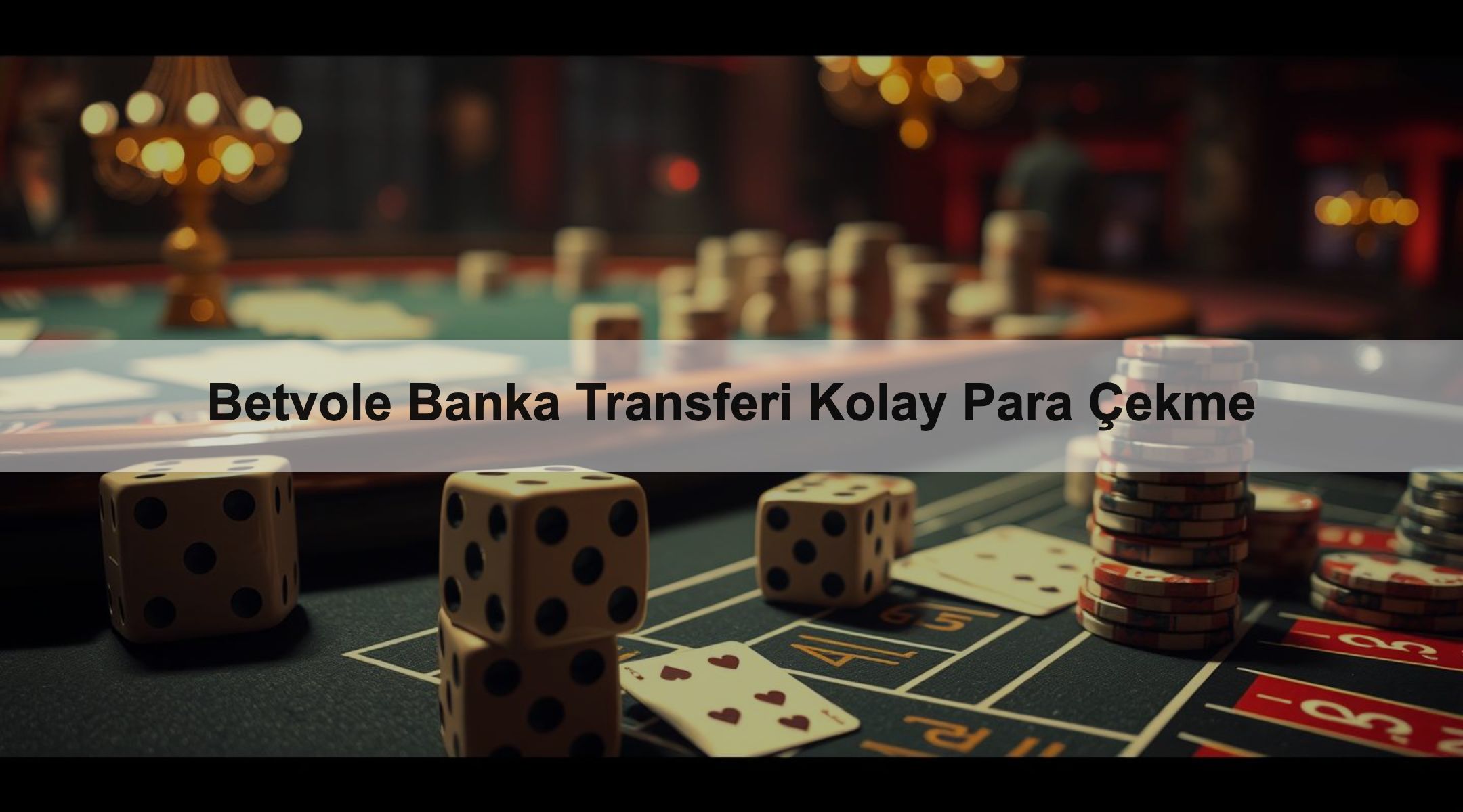 Betvole Banka Transferi Kolay Para Çekme 1 Betvole Banka Transferi Kolay Para Çekme