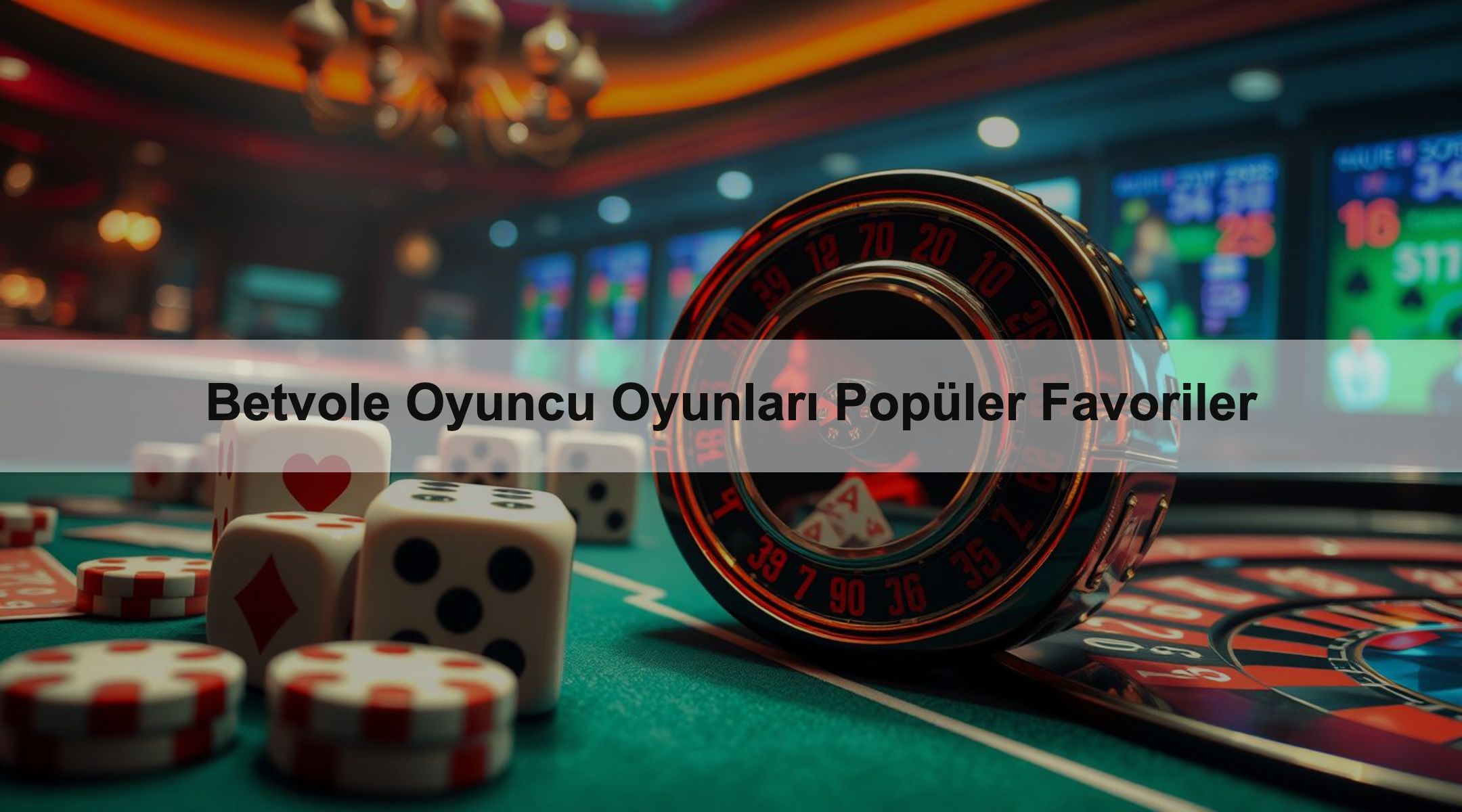 Betvole Oyuncu Oyunları Popüler Favoriler 1 Betvole Oyuncu Oyunları Popüler Favoriler